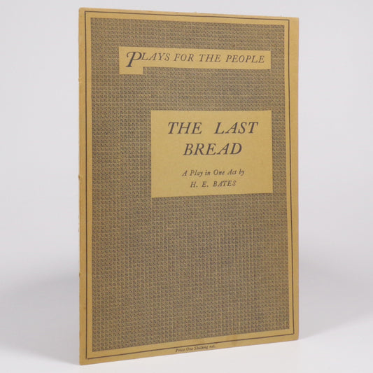 H. E. Bates - The Last Bread - First Edition