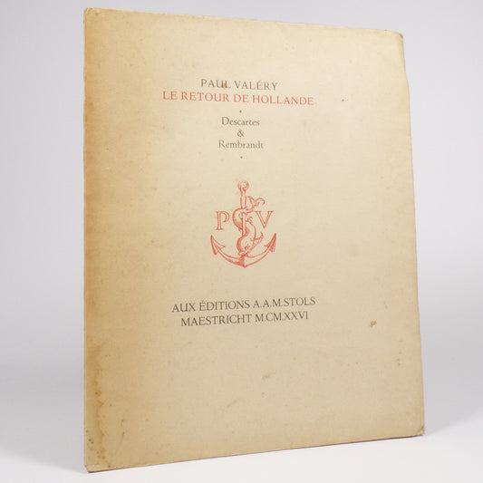 Paul Valéry - Le Retour de Hollande - Limited First Edition