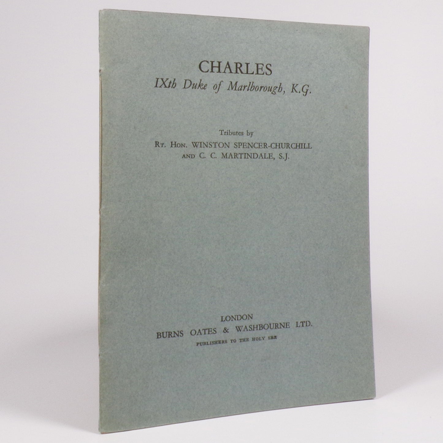 Winston S. Churchill - Charles IXth Duke of Marlborough, K.G. - First Edition