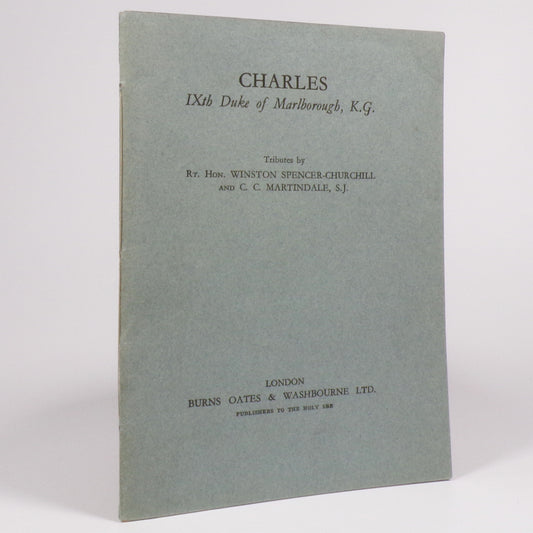 Winston S. Churchill - Charles IXth Duke of Marlborough, K.G. - First Edition