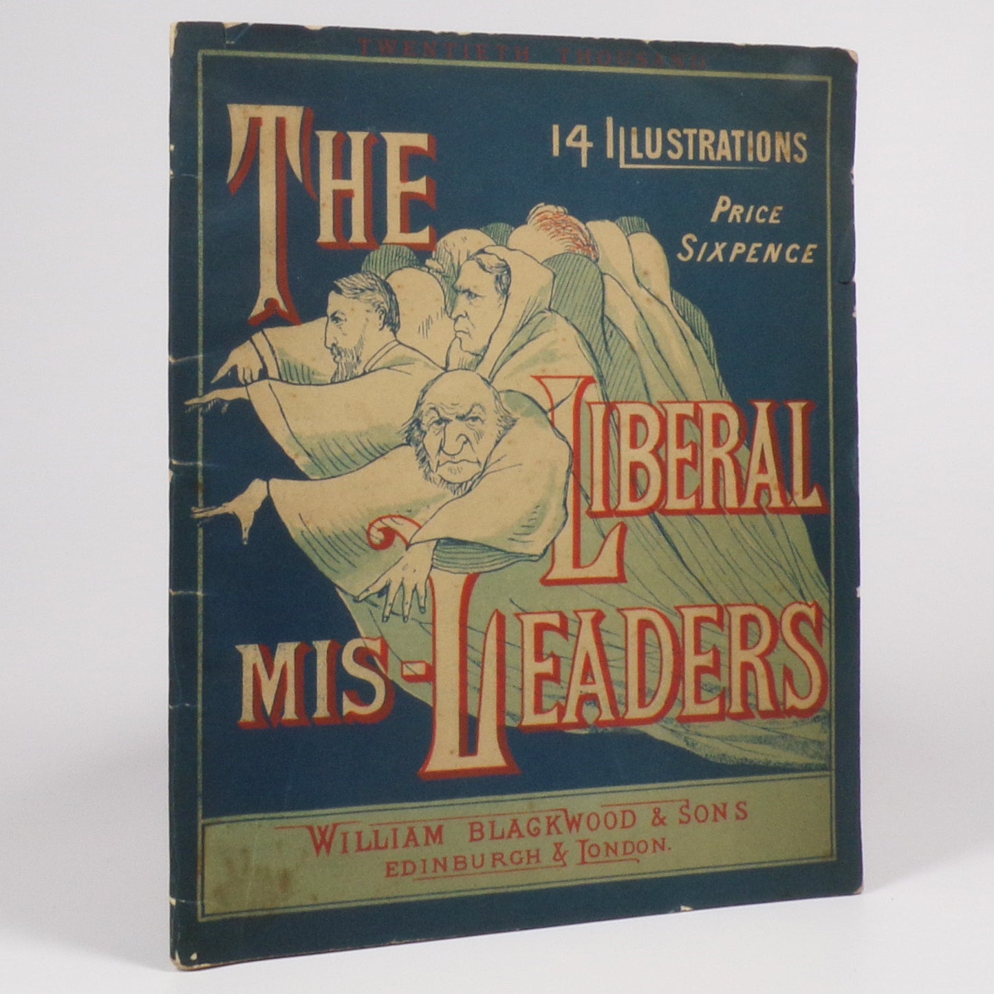 Anonymous - The Liberal Mis-Leaders - Early Edition