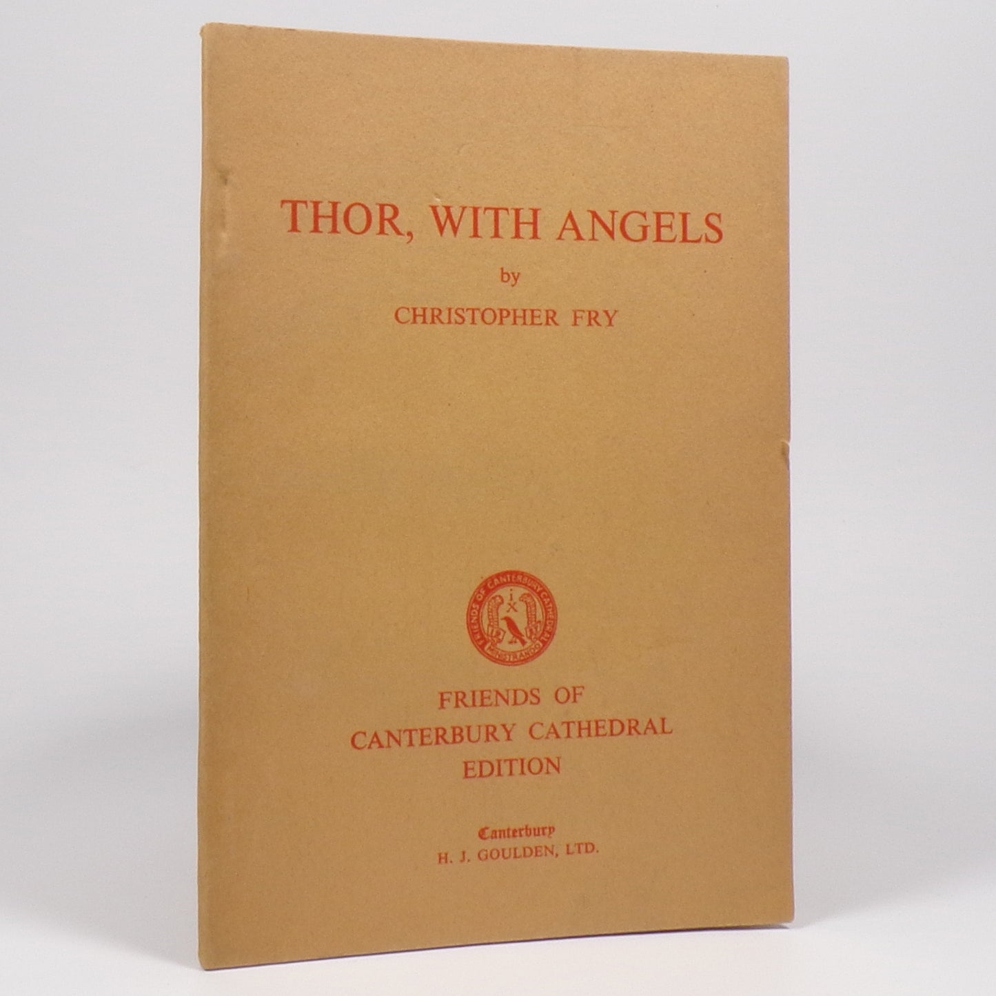 Christopher Fry - Thor, With Angels - First Edition