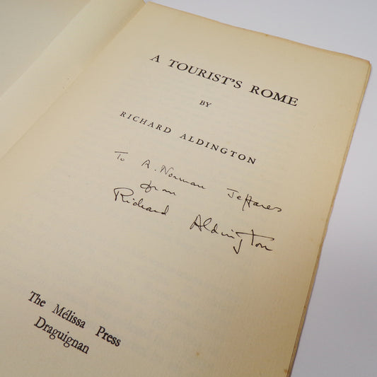 Richard Aldington - A Tourist's Rome - Inscribed First Edition