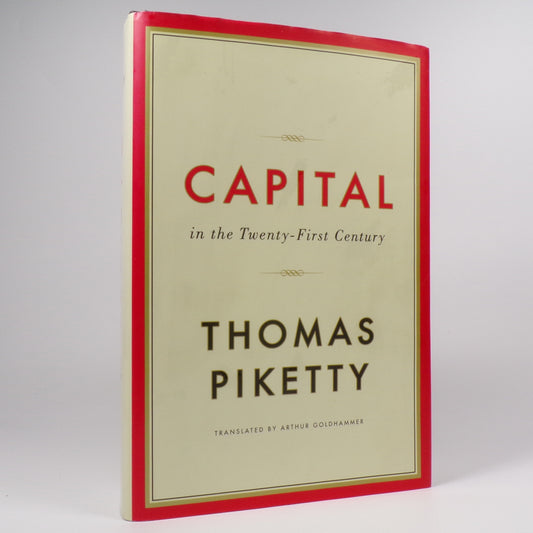 Thomas Piketty - Capital in the Twenty-First Century - First US Edition