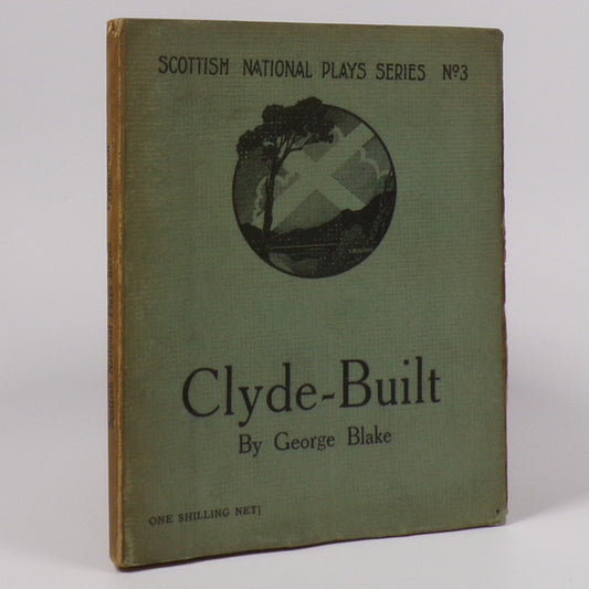 George Blake - Clyde-Built - First Edition