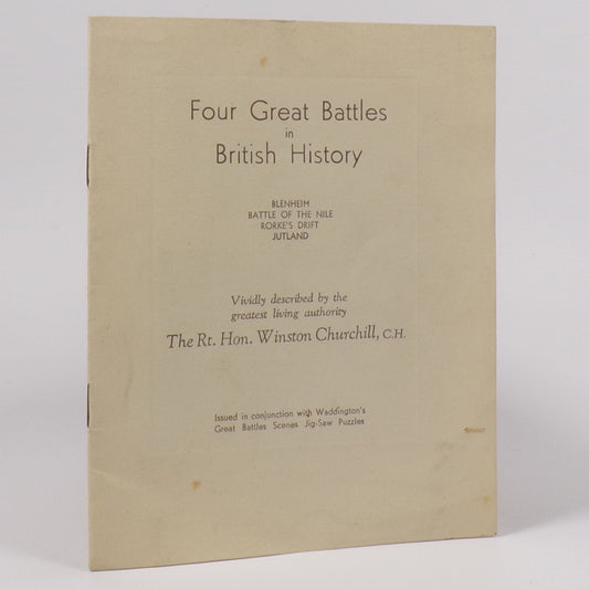 Winston S. Churchill - Four Great battles in British History - First Edition