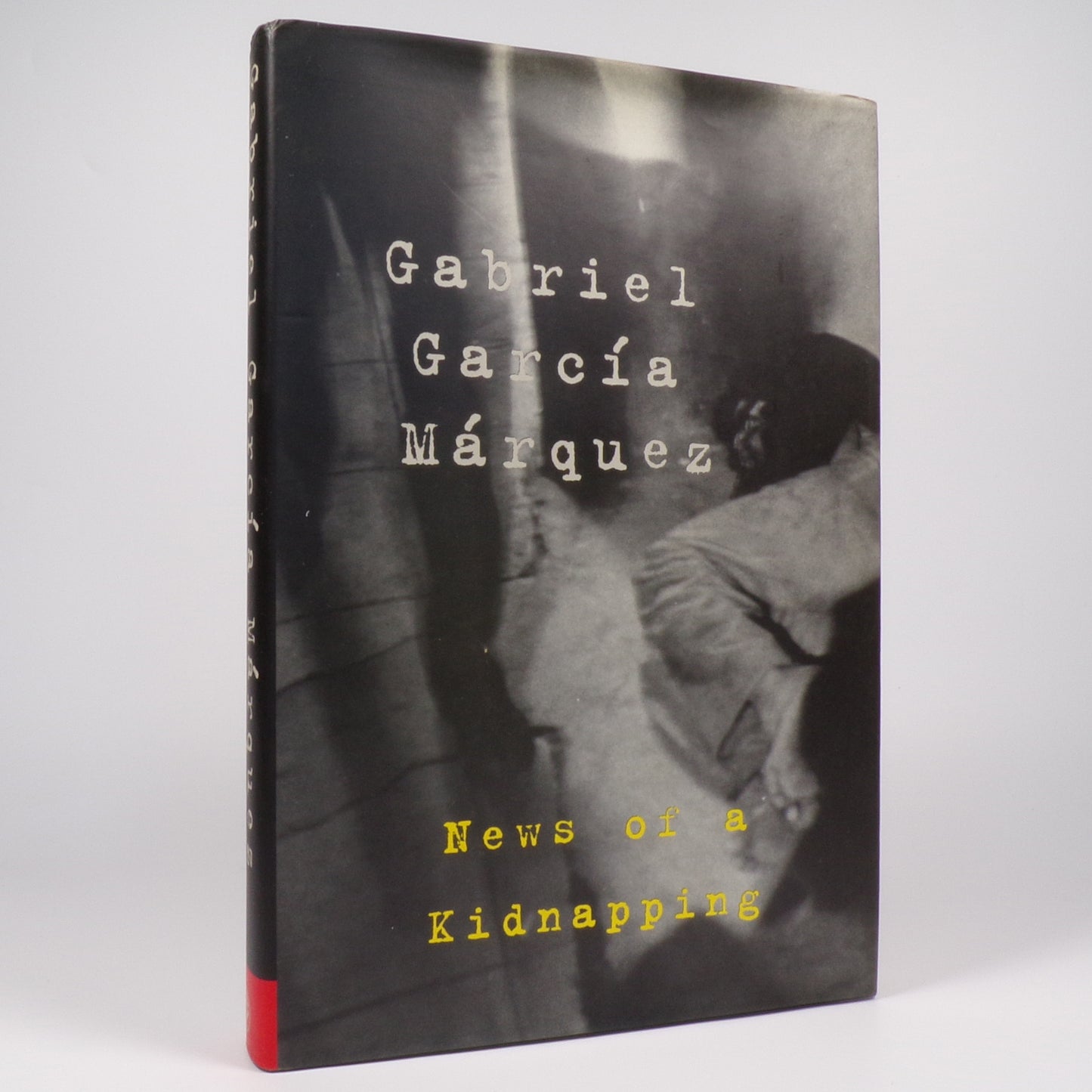 Gabriel García Márquez - News of a Kidnaping - First Edition