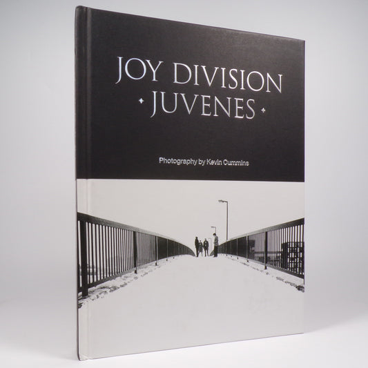 Kevin Cummins - Joy Division. Juvenes - Signed First Edition