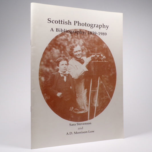 Sara Stevenson & A. D. Morrison-Low - Scottish Photography. A Bibliography: 1839-1989 - First Edition