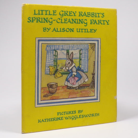 Alison Uttley - Little Grey Rabbits Spring-Cleaning Party - First Edition