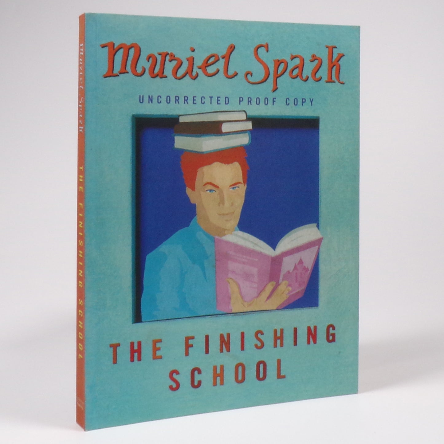 Muriel Spark - The Finishing School - Uncorrected Proof Copy