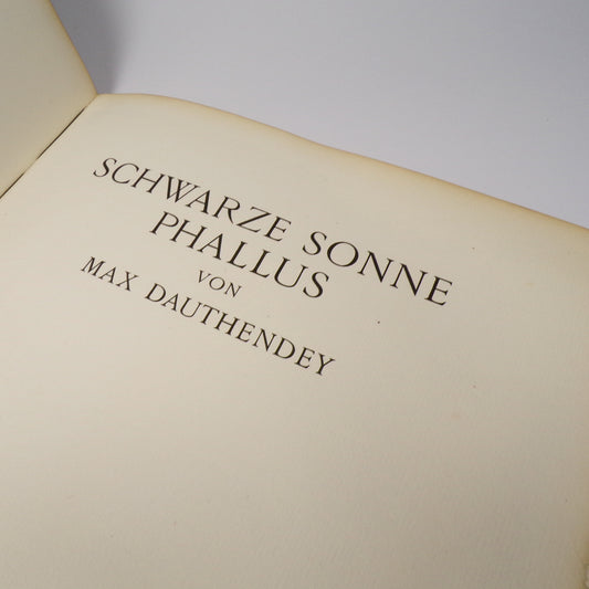 Max Dauthendey - Schwarze Sonne Phallus - Limited First Edition