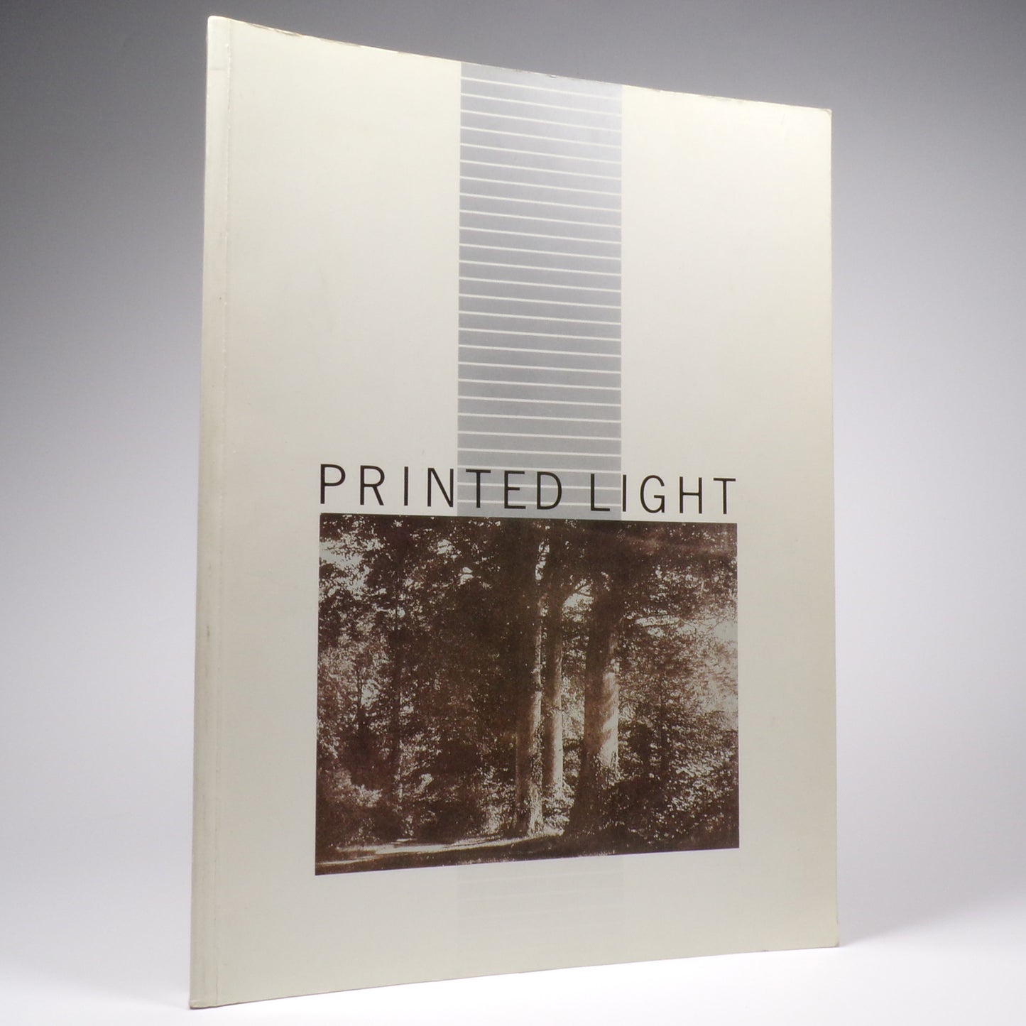 John Ward & Sara Stevenson - Printed Light - First Edition