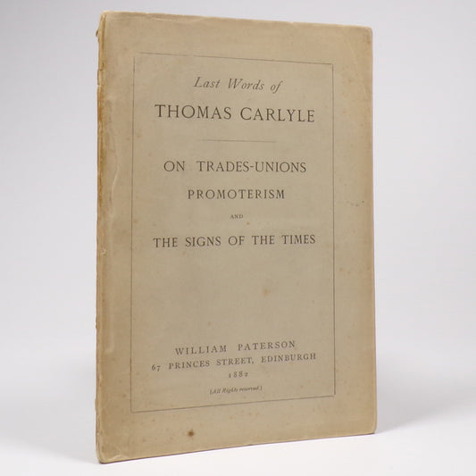 Thomas Carlyle - Last Words of Thomas Carlyle - First Edition