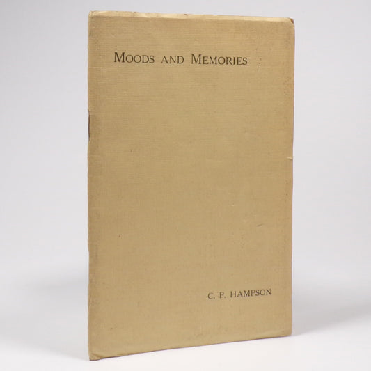 Charles P. Hampson - Moods and Memories - Inscribed First Edition