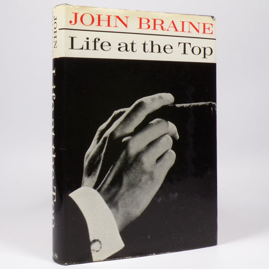 John Braine - Life at the Top - First Edition