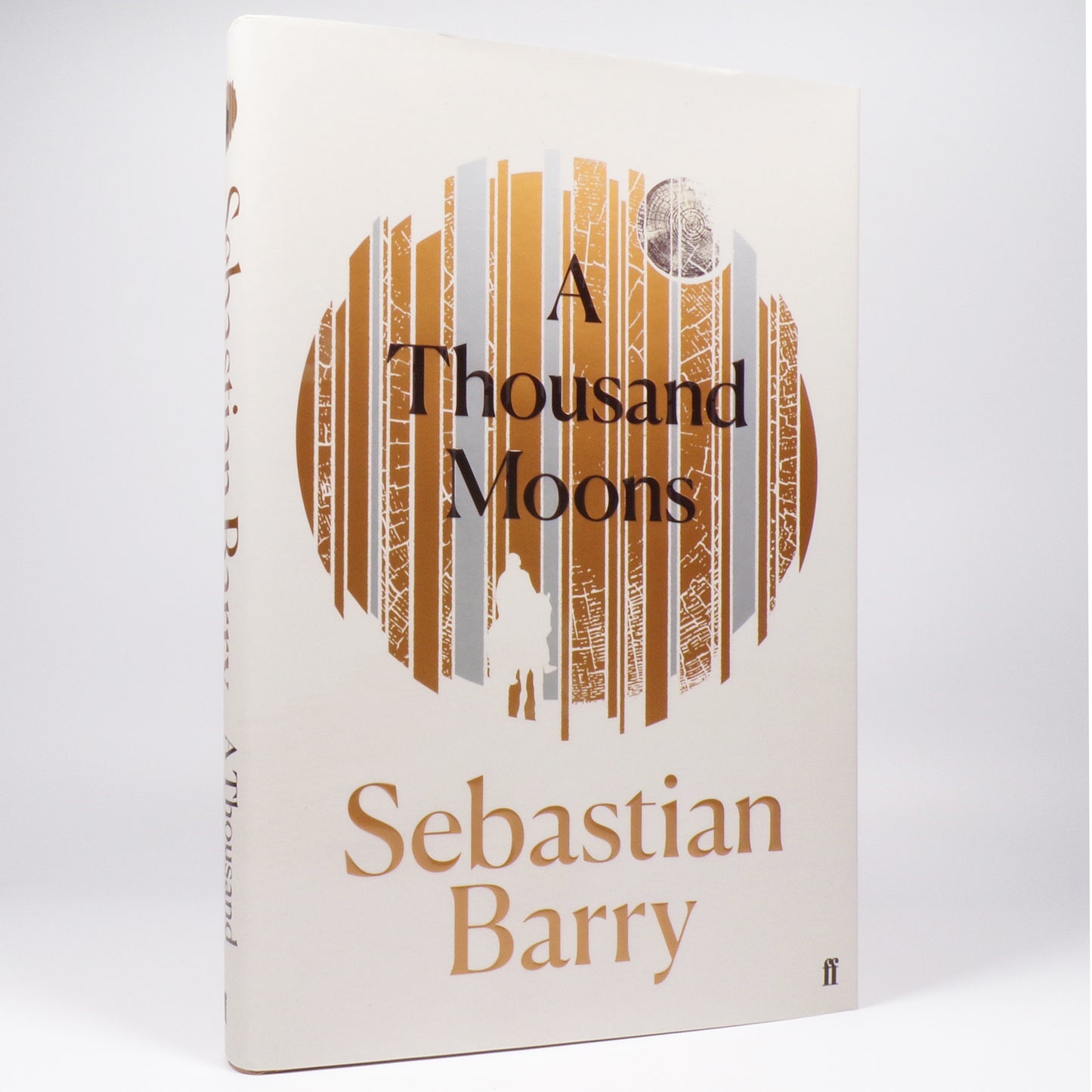 Sebastian Barry - A Thousand Moons - Signed First Edition