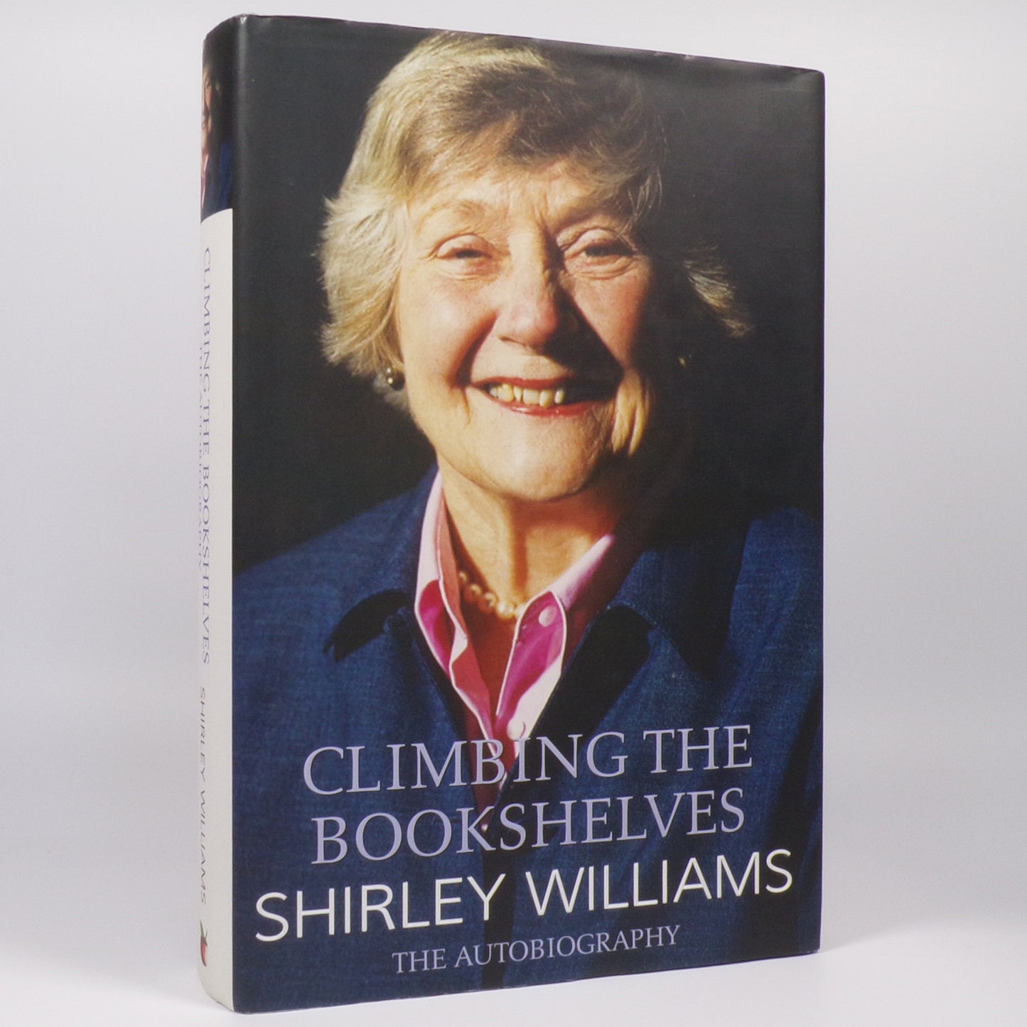 Shirley Williams - Climbing the Bookshelves - Signed