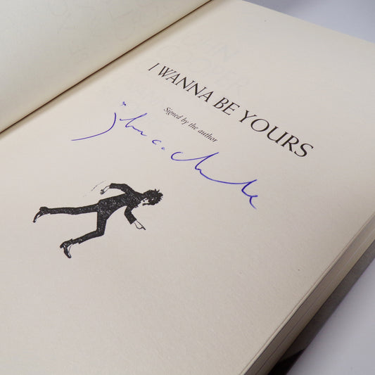 John Cooper Clarke - I Wanna Be Yours - Signed First Edition