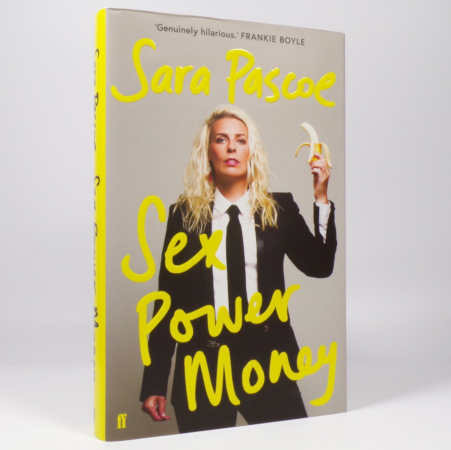 Sara Pascoe - Sex Power Money - Signed First Edition