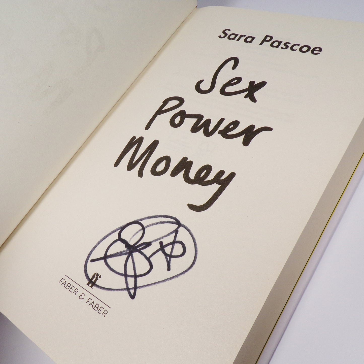 Sara Pascoe - Sex Power Money - Signed First Edition