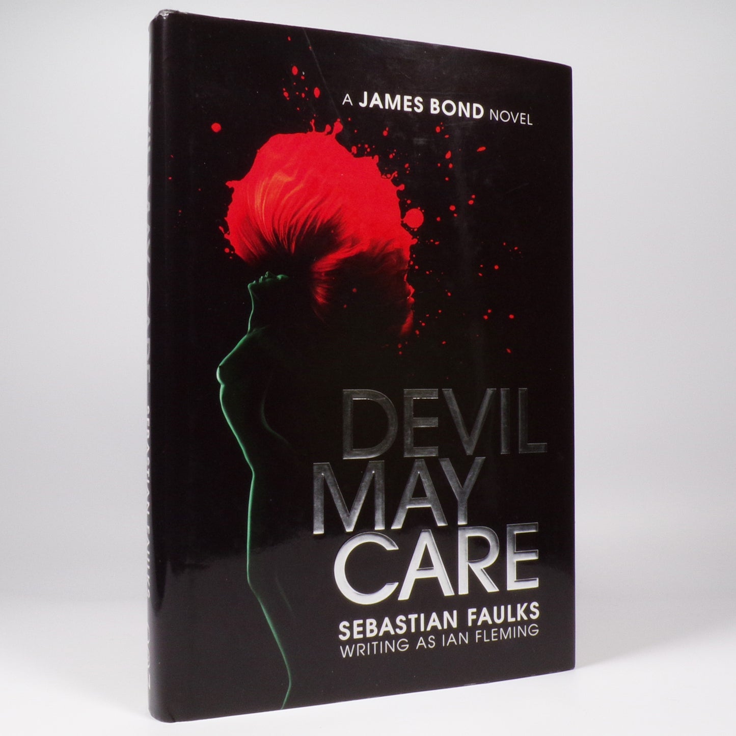 Sebastian Faulks - Devil May Care - First Edition