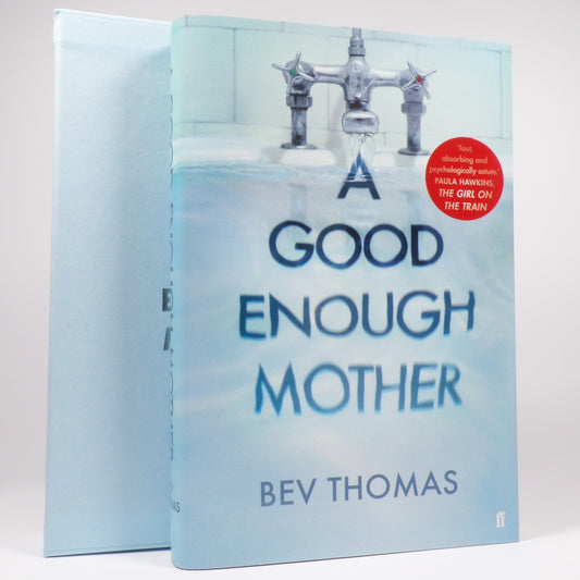 Bev Thomas - A Good Enough Mother - Signed First Edition