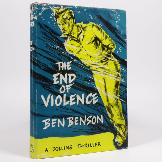 Ben Benson - The End of Violence - First Edition