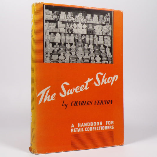 Charles Vernon - The Sweet Shop - First Edition