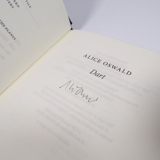 Alice Oswald - Dart - Signed First Edition Thus