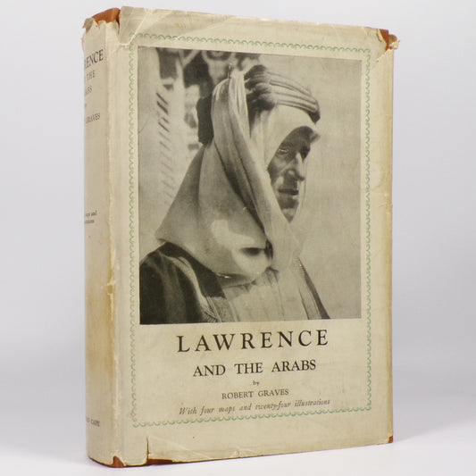 Robert Graves - Lawrence and the Arabs - First Edition