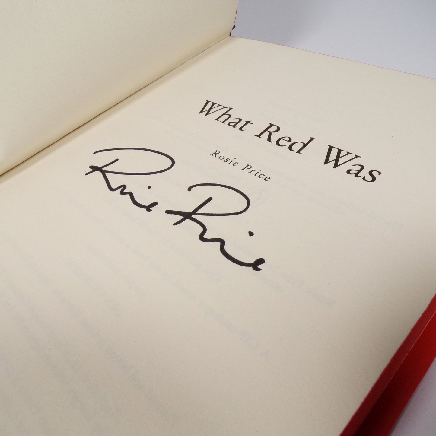 Rosie Price - What Red Was - Signed First Edition