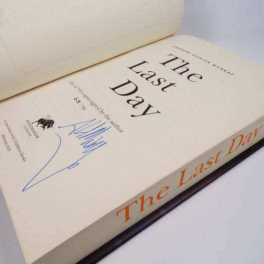 Andrew Hunter Murray - The Last Day - Signed First Edition