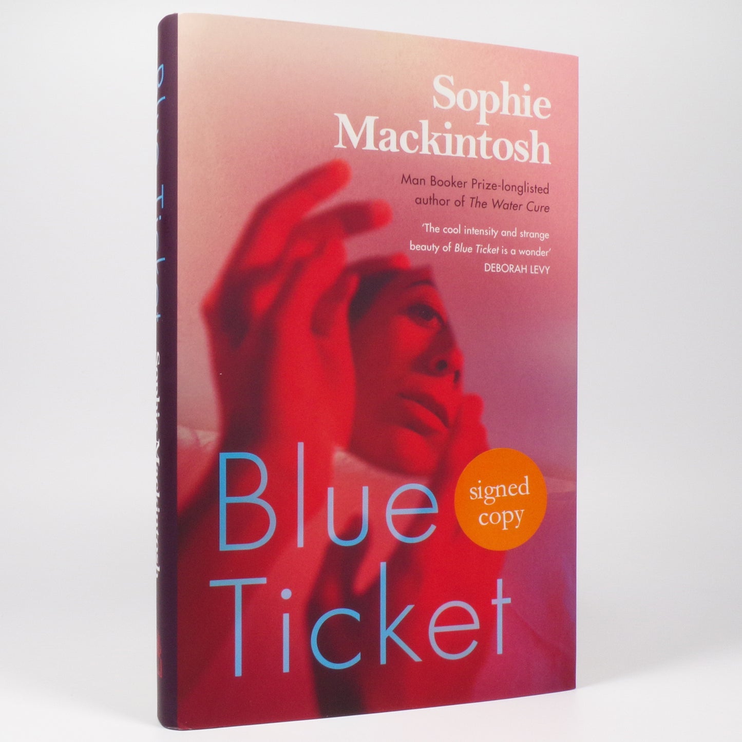 Sophie Mackintosh - Blue Ticket - Signed First Edition