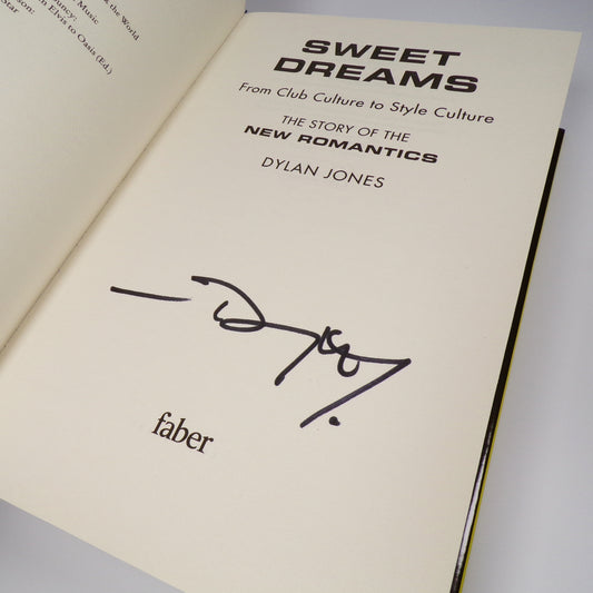 Dylan Jones - Sweet Dreams - Signed First Edition