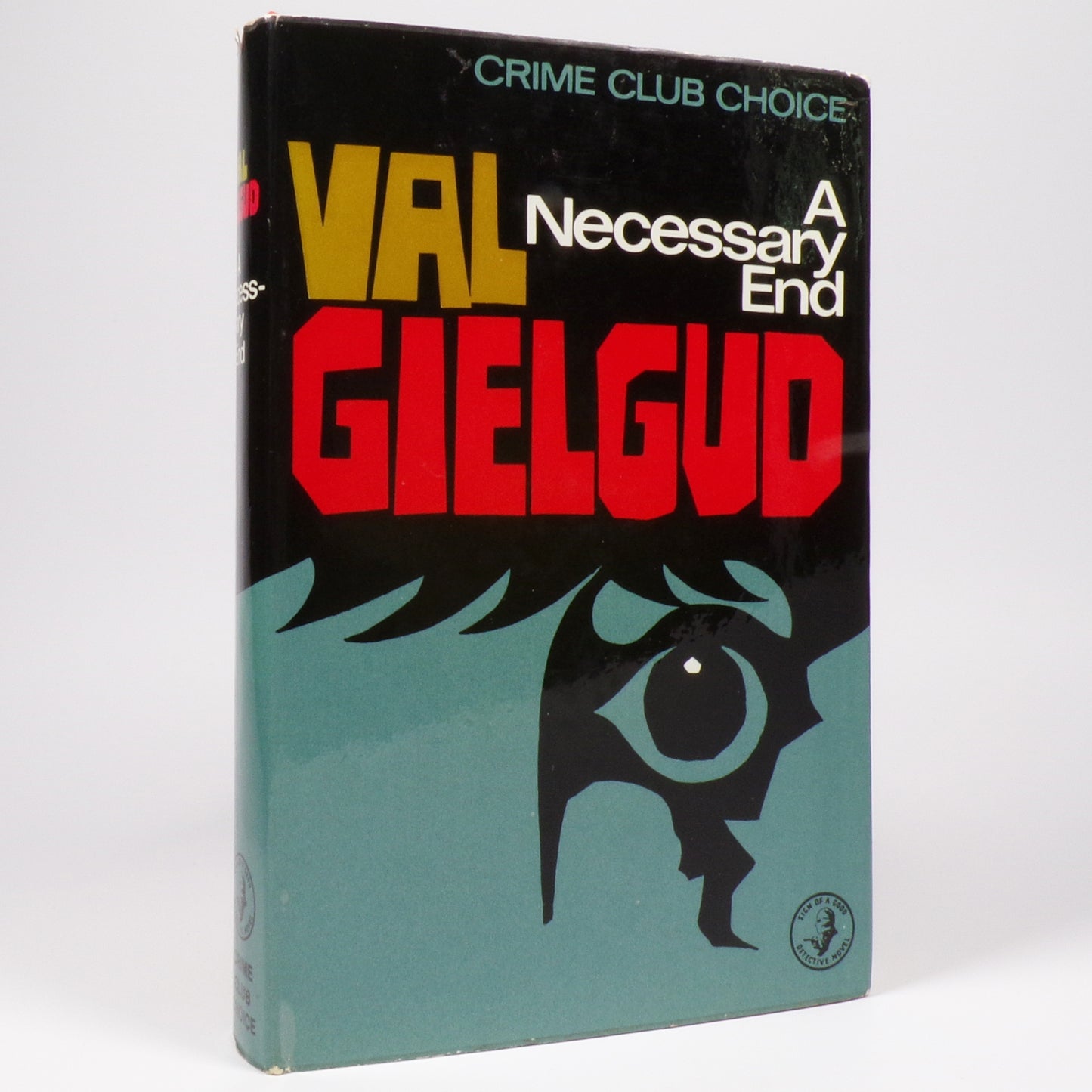 Val Gielgud - A Necessary End - First Edition